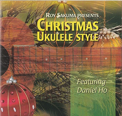 Daniel Ho Christmas Ukulele Style 