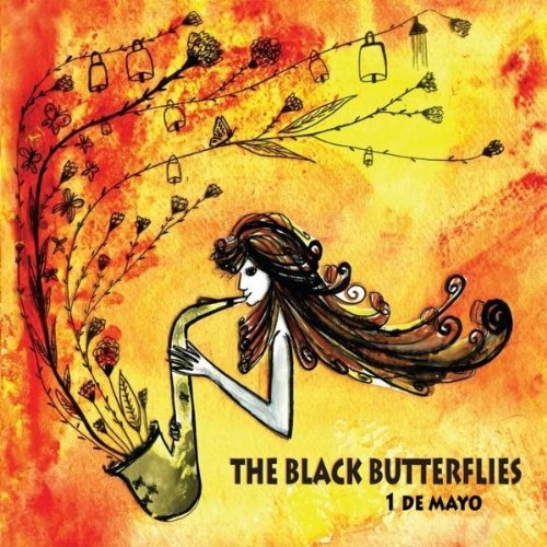 BLACK BUTTERFLIES/1 DE MAYO
