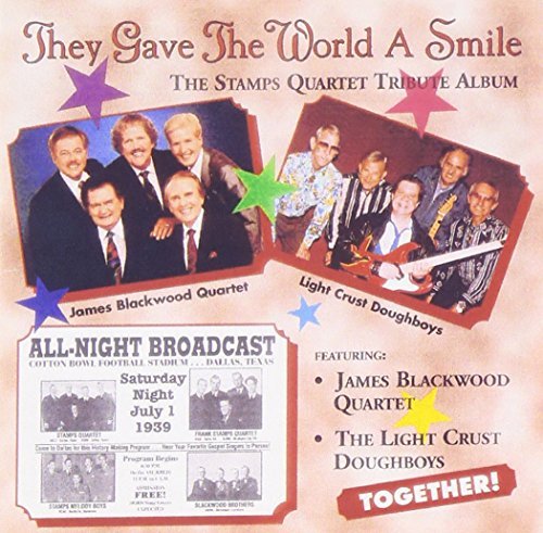 James Blackwood Quartet & Ligh/They Gave The World A Smile: S