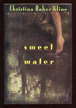 Christina Baker Kline Sweet Water 
