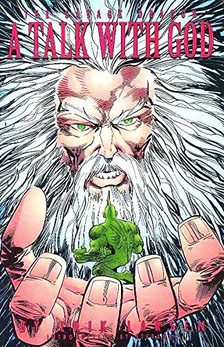Erik Larsen/Savage Dragon Volume 7: A Talk With God