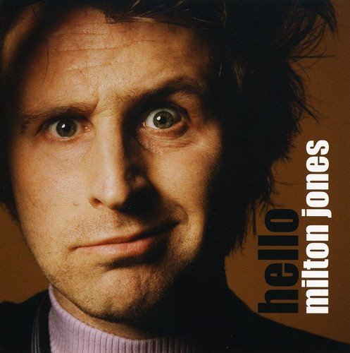 Milton Jones/Hello@Import-Gbr
