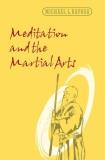 Michael L. Raposa Meditation And The Martial Arts 