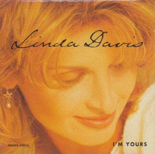 Linda Davis/I'M Yours@B/W Some Things Are Meant To B