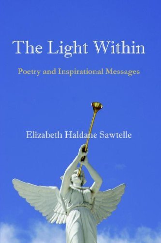 Elizabeth Haldane Sawtelle The Light Within Poetry And Inspirational Messages 