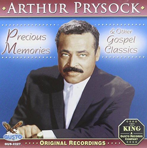 Arthur Prysock/Precious Memories & Other Gosp