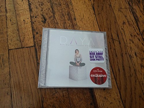 Daya/Sit Still,Look Pretty Exclusive Expanded Target Edition