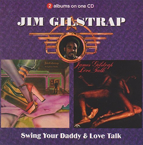 Jim Gilstrap/Swing Your Daddy/Love Talk@Import-Gbr@2-On-1