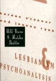 Noreen O'connor Wild Desires And Mistaken Identities Lesbianism And Psychoanalysis 
