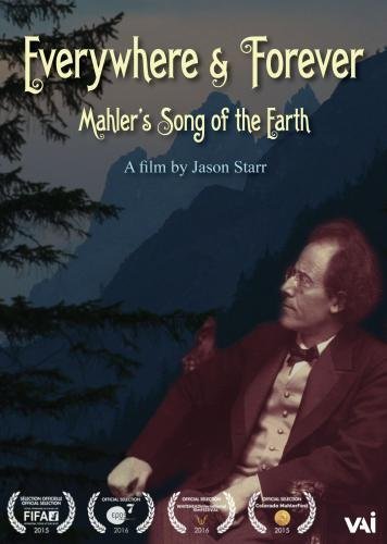 Everywhere & Forever: Mahler's/Everywhere & Forever: Mahler's
