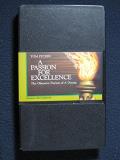A Passion For Excellence The Obsessive Pursuit Of 