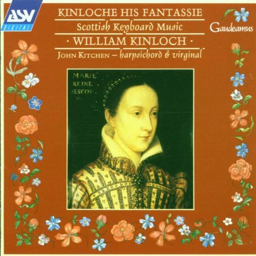 W. Kinloch/Scottish Keyboard Music