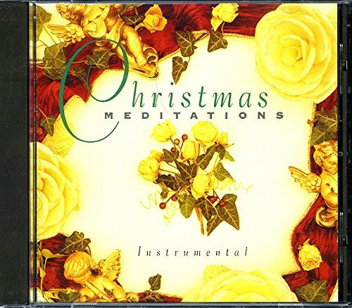 Christmas Meditations/Christmas Meditations