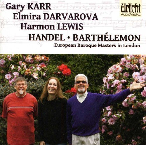 Gary Karr & Elmira Darvarov/European Baroque