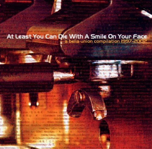 At Least You Can Die With A Smile On Your Face/At Least You Can Die With A Smile On Your Face