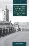 Arnold Berleant Sensibility And Sense The Aesthetic Transformation Of The Human World 