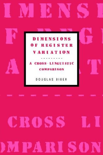 Douglas Biber Dimensions Of Register Variation A Cross Linguistic Comparison Revised 