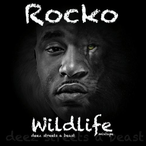 Rocko Da Don/Wildlife@Explicit Version