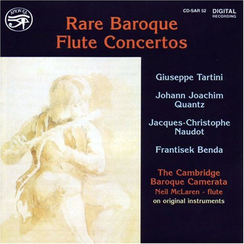 Tartini/Joachim/Naudot/Benda/Rare Baroque Flute Concertos@Mclaren (Fl)@Cambridge Baroque Camerata