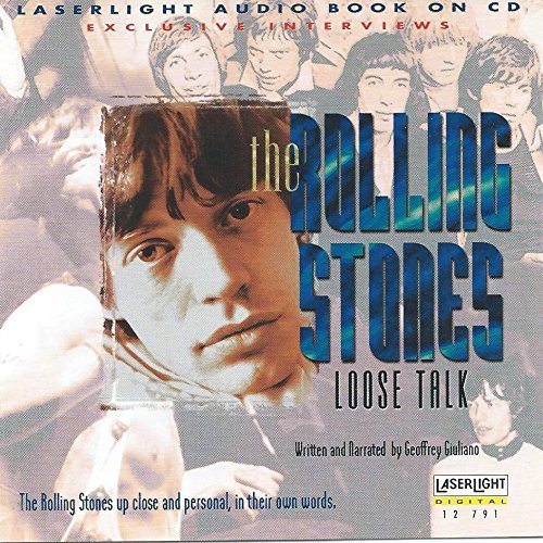 Rolling Stones/Loose Talk