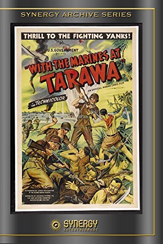 With The Marines At Tarawa (1945)/With The Marines At Tarawa (1945)