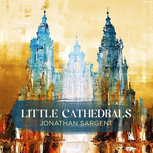 Sargent / Sargent / Catchings/Jonathan Sargent: Little Cathe