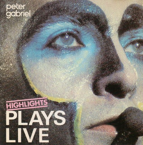 PETER GABRIEL/PLAYS LIVE-HIGHLIGHTS