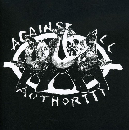 Against All Authority/24 Hour Roadside Resistance