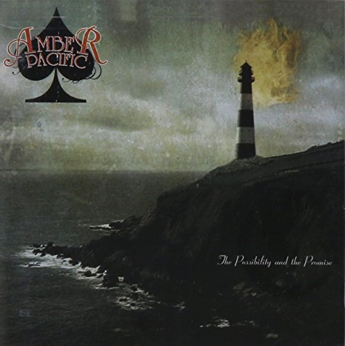 Amber Pacific/Possibility & The Promise
