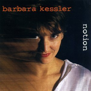 KESSLER,BARBARA/NOTION