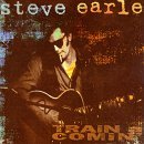 Steve Earle/Train A Comin'