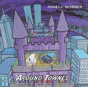Jonell Mosser/Around Townes