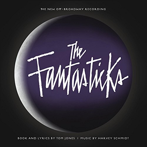 New Off-Broadway Cast/Fantasticks