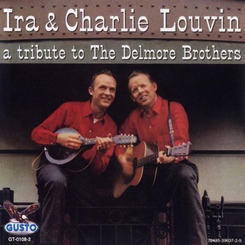 Louvin Brothers/Tribute To The Delmore Brother