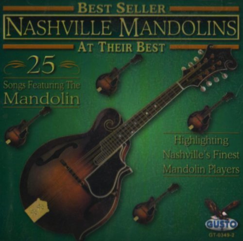 Nashville Mandolins At Their Best 25 Songs 