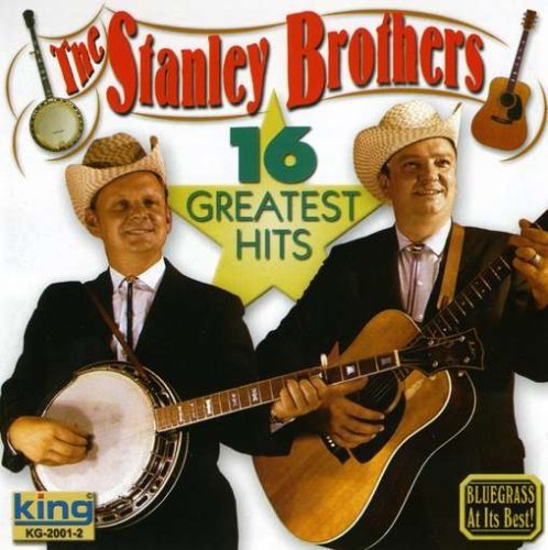 Stanley Brothers/16 Greatest Gospel Hits