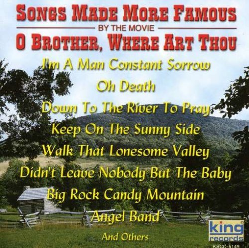 Songs Made Famous By The Movie/Songs Made Famous By The Movie@Stanley Brothers/Stones River@Phipps Family/Posey/Story