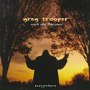 Greg Trooper Everywhere 