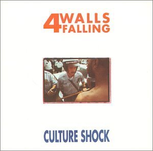 4 WALLS FALLING/CULTURE SHOCK