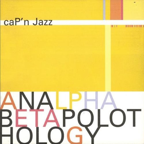 Cap'N Jazz/Analphabetapolothology