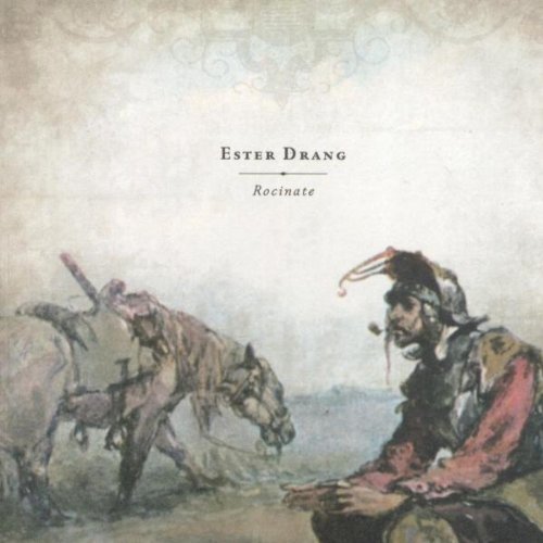 Ester Drang/Rocinate