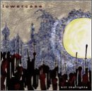 Lowercase/Kill The Lights