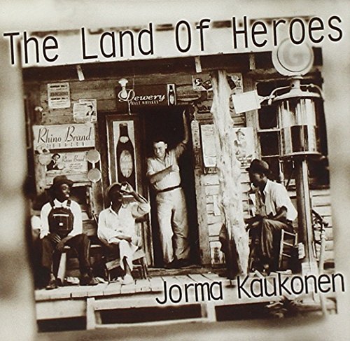 Jorma Kaukonen Land Of Heroes 