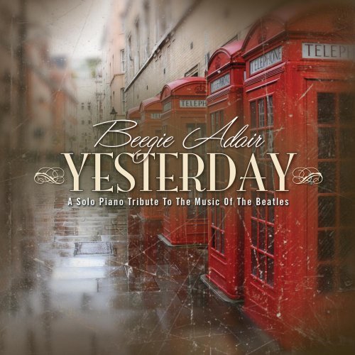 Beegie Adair/Yesterday
