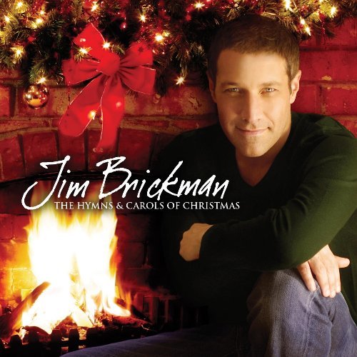 Jim Brickman Hymns & Carols Of Christmas 