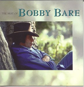 BARE,BOBBY/BEST OF BOBBY BARE