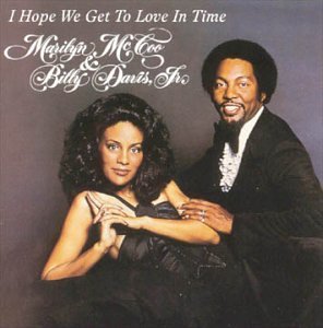 Mccoo/Davis/I Hope We Get To Love In Time
