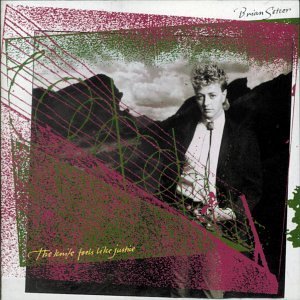 Brian Setzer Knife Feels Like Justice 