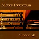 Moxy Fruvous/Thornhill