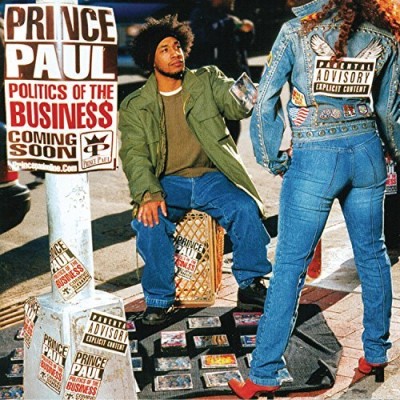 Prince Paul/Politics Of The Business@Explicit Version
